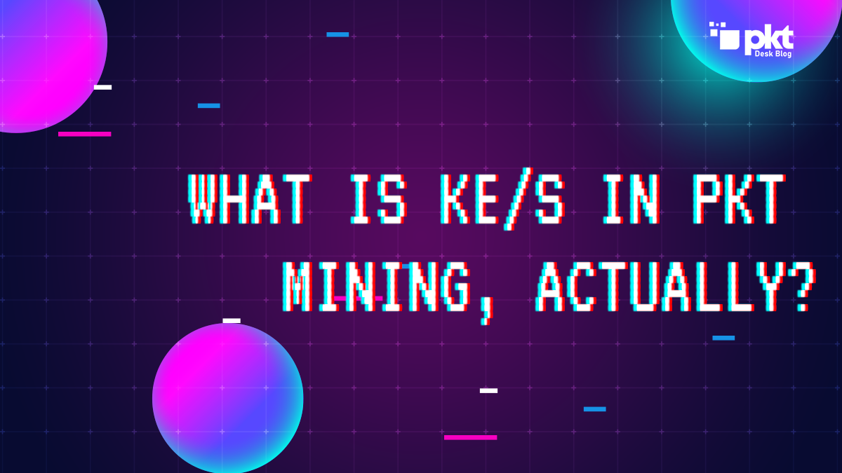 What is KEs in PKT Mining Actually